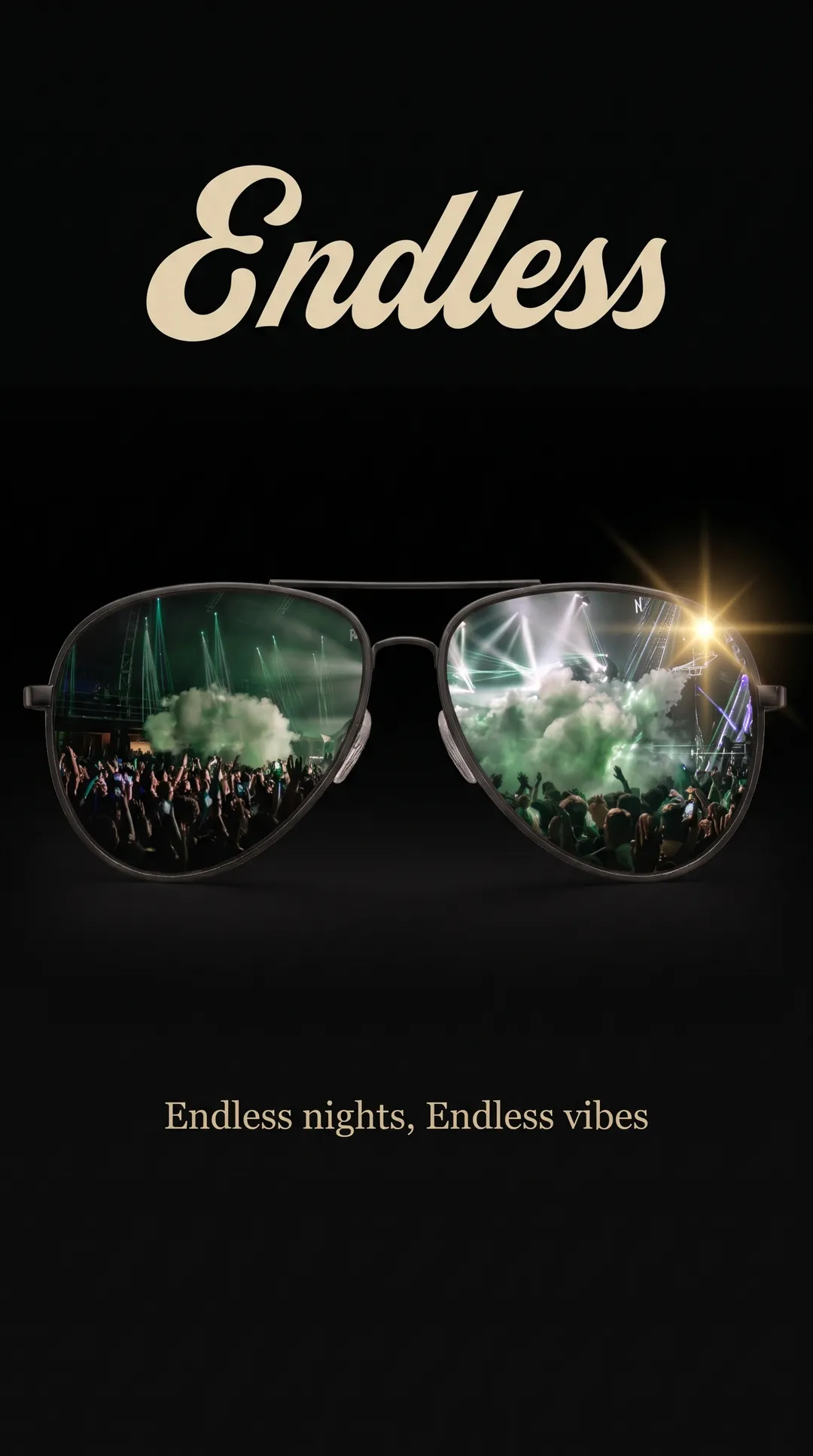 Endless — Endless nights, Endless vibes